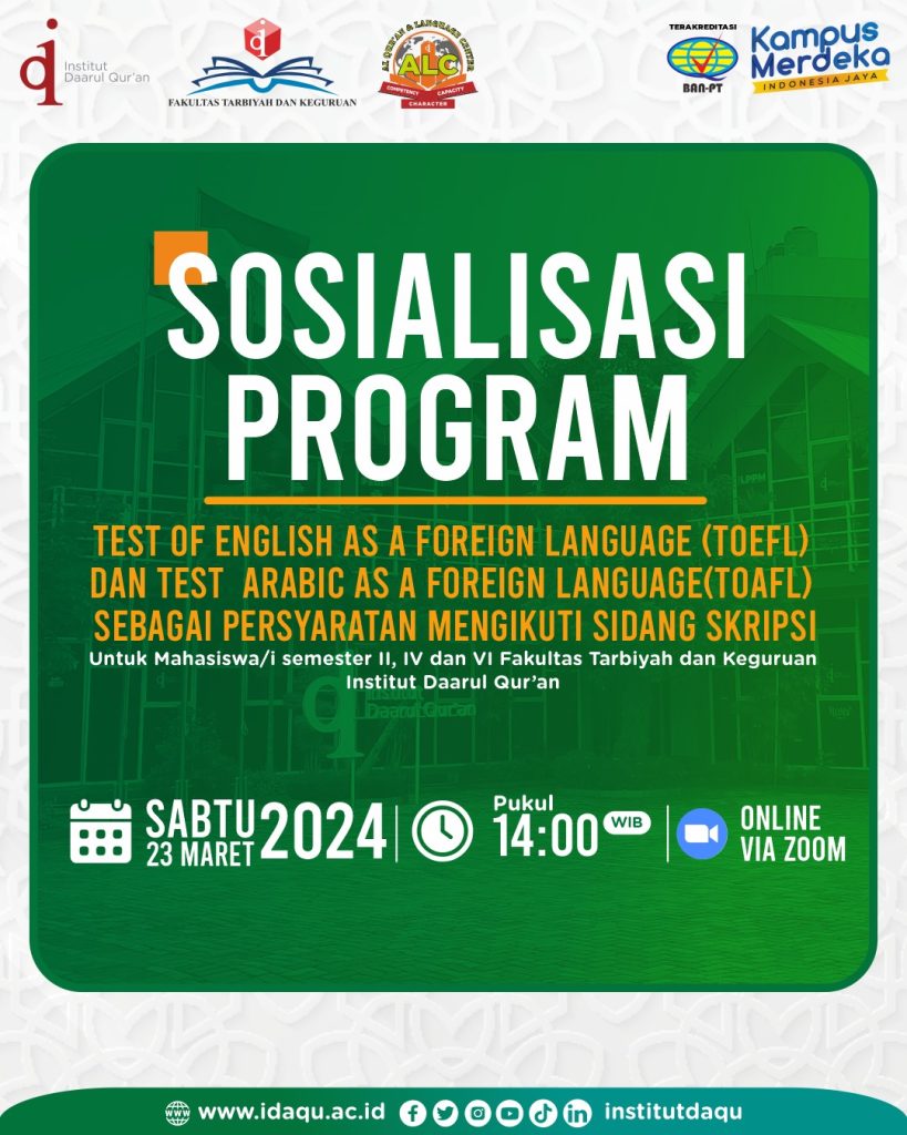 Sosialisasi TOEFL dan TOAFL Mahasiswa FTK Institut Daarul Qur’an bersama Addy Sean Hasan M. Hum